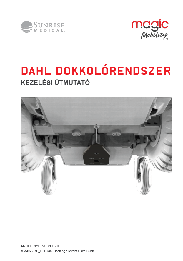 Cover page of the Dahl docking system user guide, showing Sunrise Medical and Magic Mobility logos and an underside view of a wheelchair base with wheels.